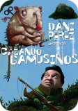 CAZANDO GAMUSINOS